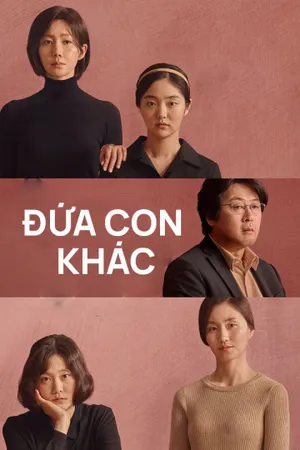 đứa con khác đứa con khác