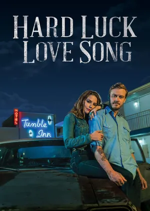 Hard luck love song Hard luck love song