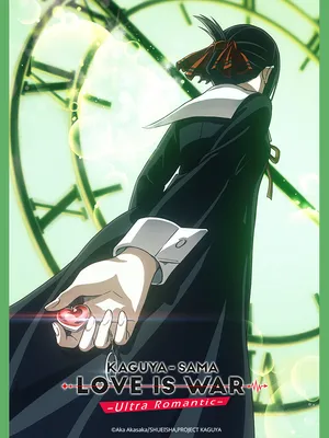 Kaguya-sama: cuộc chiến tỏ tình - ultra romantic Kaguya-sama: cuộc chiến tỏ tình - ultra romantic