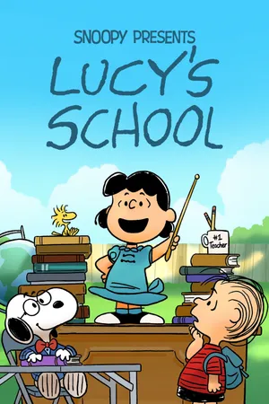 Snoopy presents: lucy's school Snoopy presents: lucy's school